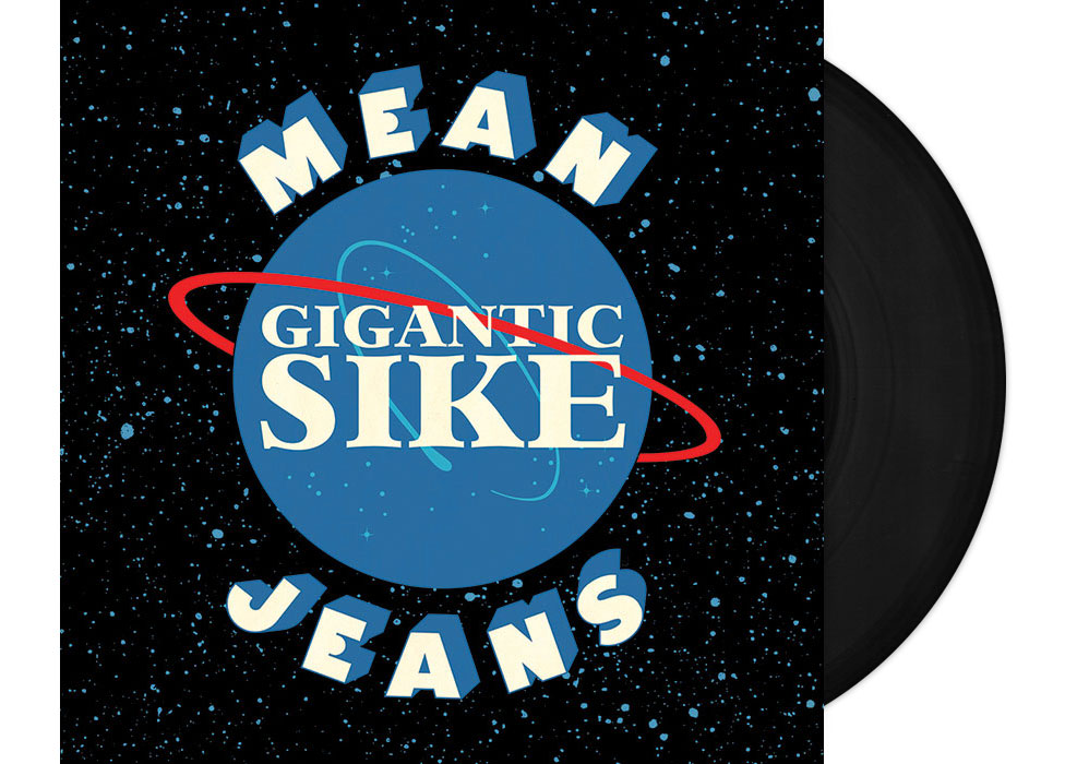 MEAN JEANS - Gigantic Sike 12" LP