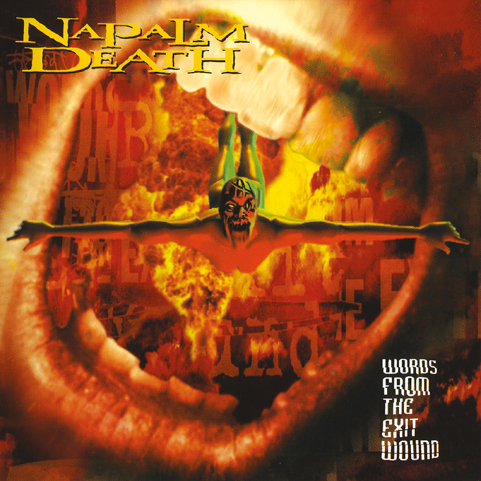 NAPALM DEATH - Words From The Exit Wound CD