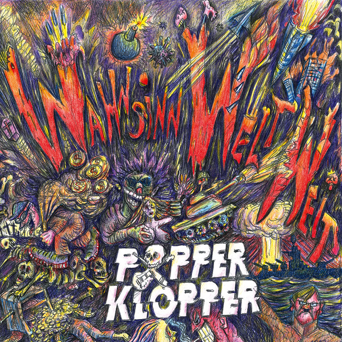 POPPERKLOPPER - Wahnsinn Weltweit CD POPPERKLOPPER - Wahnsinn Weltweit CD