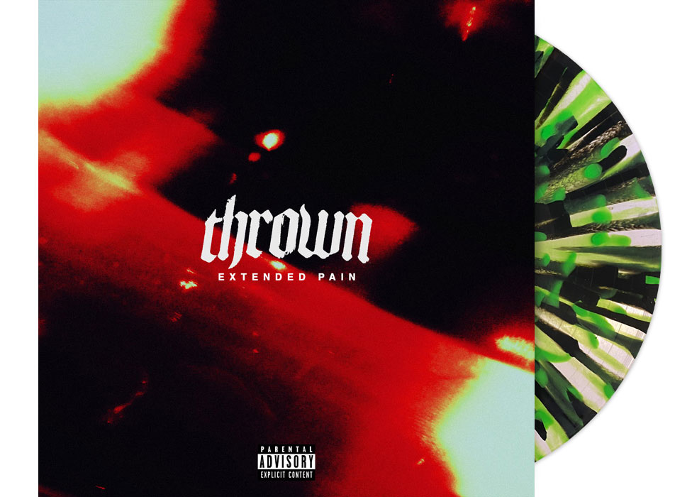 THROWN - Extended Pain 10" EP - SPLATTER