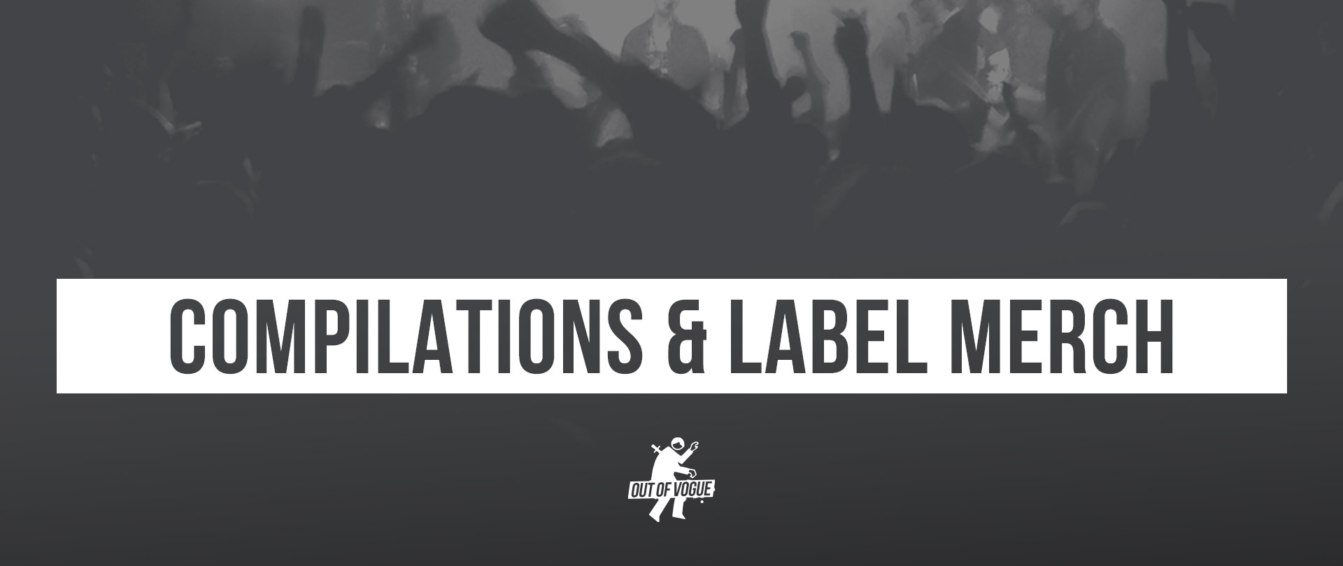 Label Merch & Compilations