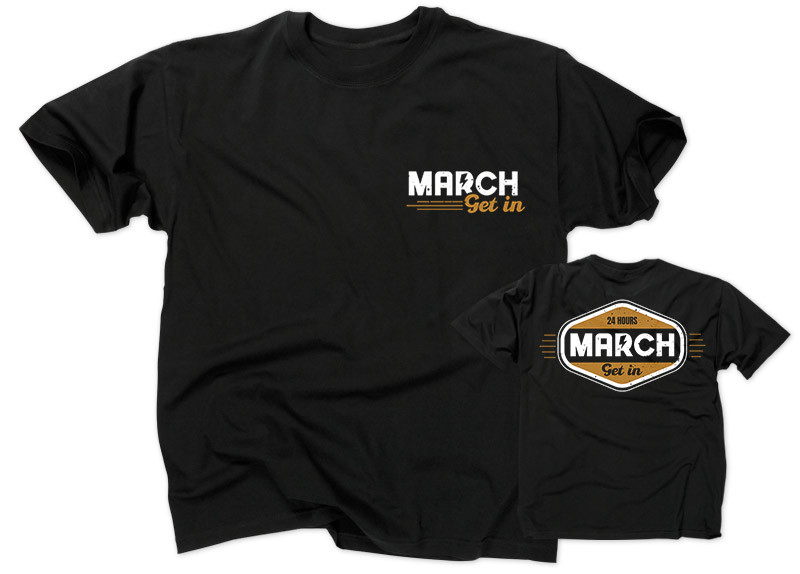 MARCH - Get In T-Shirt