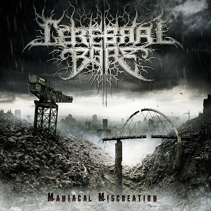 CEREBRAL BORE - Maniacal Miscreation DIGIPAK CD