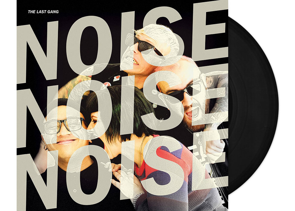 last-gang-the_noise-noise-noise LAST GANG, THE - Noise Noise Noise 12" LP