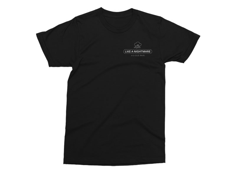 VICIOUS RAIN - Like A Nightmare T-Shirt