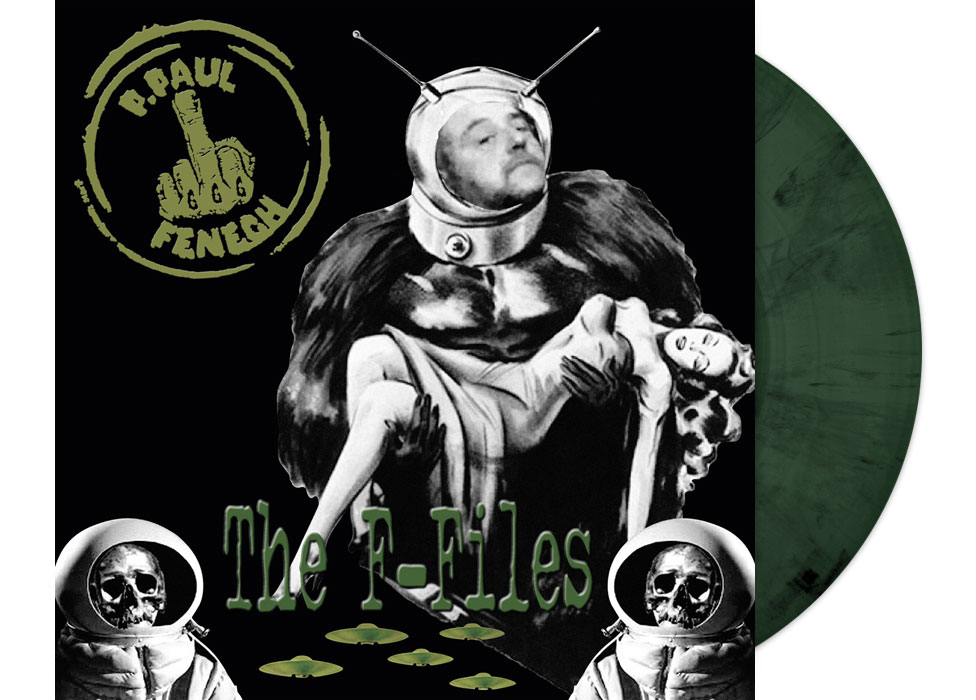 P. PAUL FENECH - The F-Files 12" LP - GREEN M...