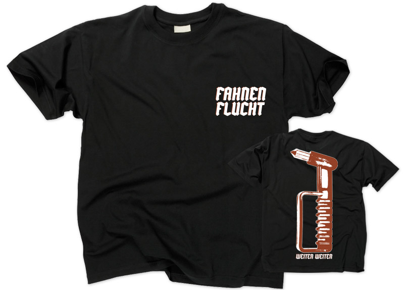 merch0126-1 FAHNENFLUCHT - Weiter Weiter Nothammer T-Shir...
