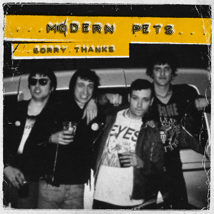 MODERN PETS - Sorry. Thanks. CD MODERN PETS - Sorry. Thanks. CD