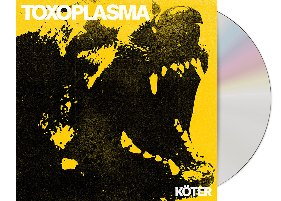 TOXOPLASMA - Köter CD