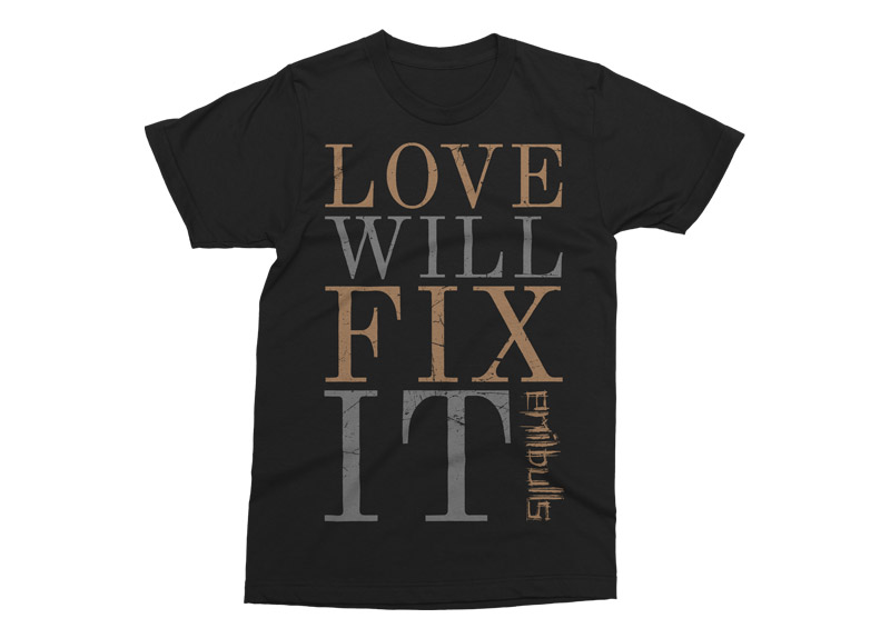 EMIL BULLS - Love Will Fix It T-Shirt