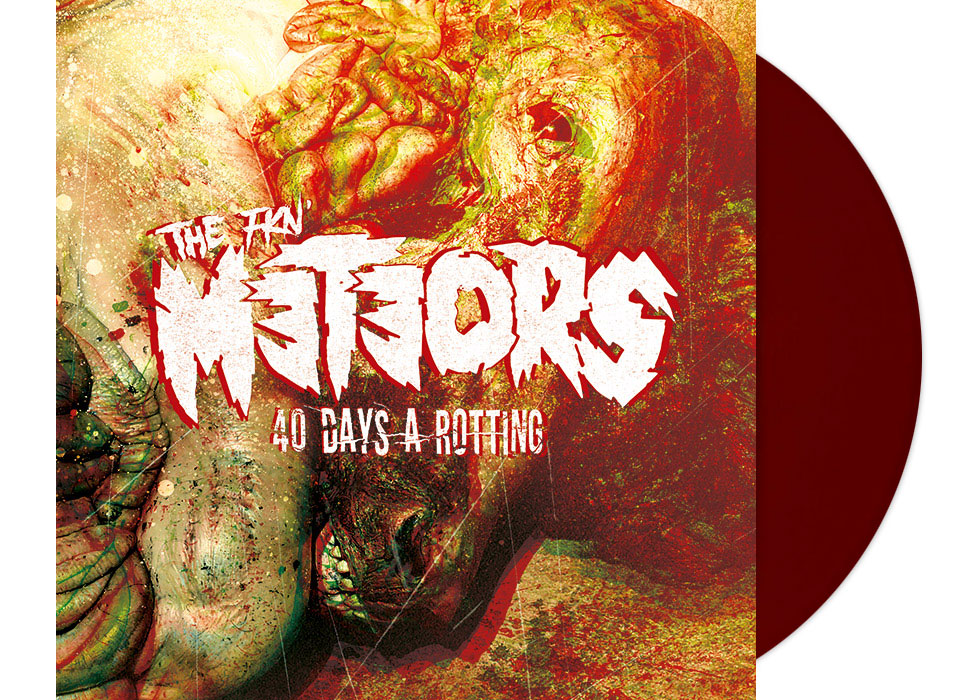 METEORS, THE - 40 Days a Rotting 12" LP - OXB...