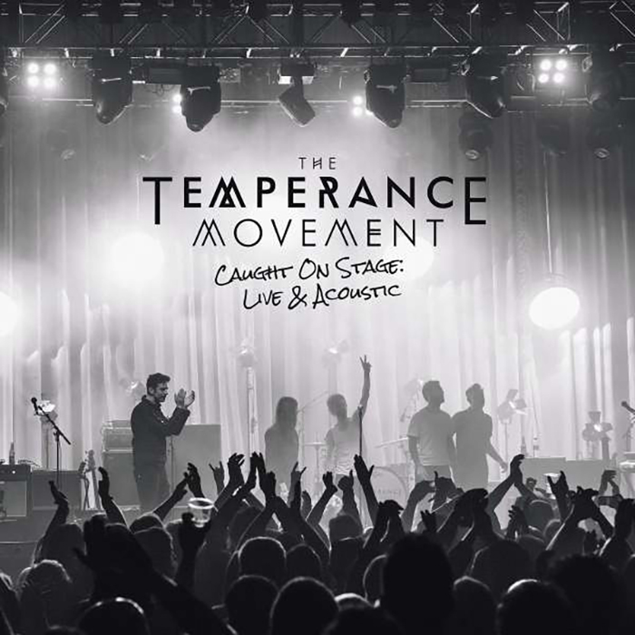 TEMPERANCE MOVEMENT - Caught On Stage (Live) CD