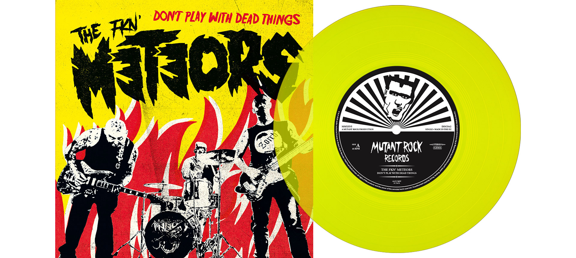 METEORS, THE - Don’t Play With Dead Things 7" Single - NEON YELLOW