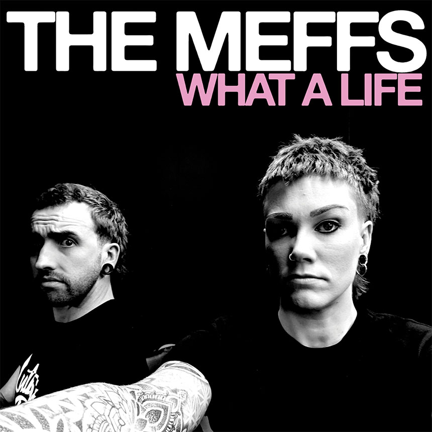 MEFFS, THE - What a Life CD MEFFS, THE - What a Life CD