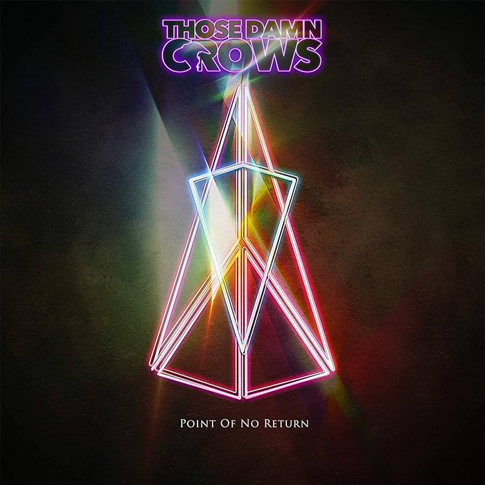 THOSE DAMN CROWS - Point Of No Return 12" LP - BLACK