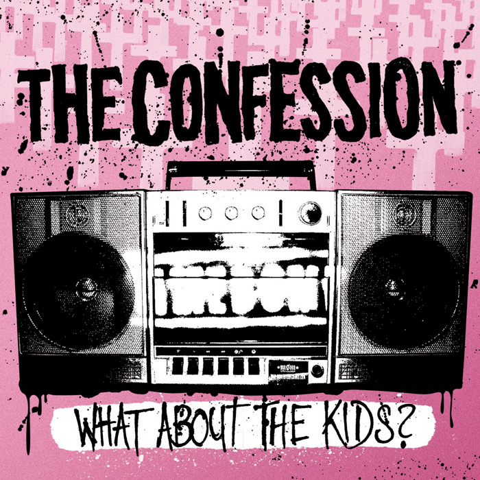 CONFESSION, THE - What About The Kids?! CD CONFESSION, THE - What About The Kids?! CD