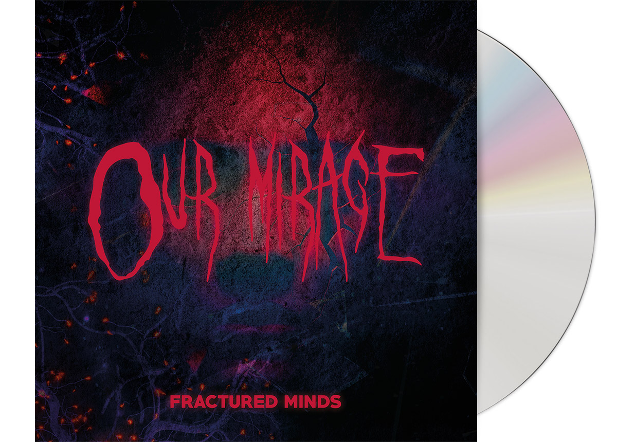 OUR MIRAGE - Fractured Minds CD Digisleeve OUR MIRAGE - Fractured Minds CD Digisleeve