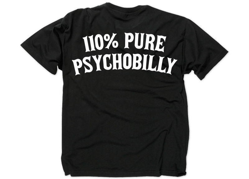 MUTANT ROCK RECORDS - 110% Pure Psychobilly T-Shirt MUTANT ROCK RECORDS - 110% Pure Psychobilly T-Shirt