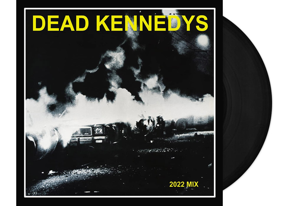 DEAD KENNEDYS - Fresh Fruit For Rotting Vegetables - The 2022 Mix 12" LP DEAD KENNEDYS - Fresh Fruit For Rotting Vegetables - The 2022 Mix 12" LP