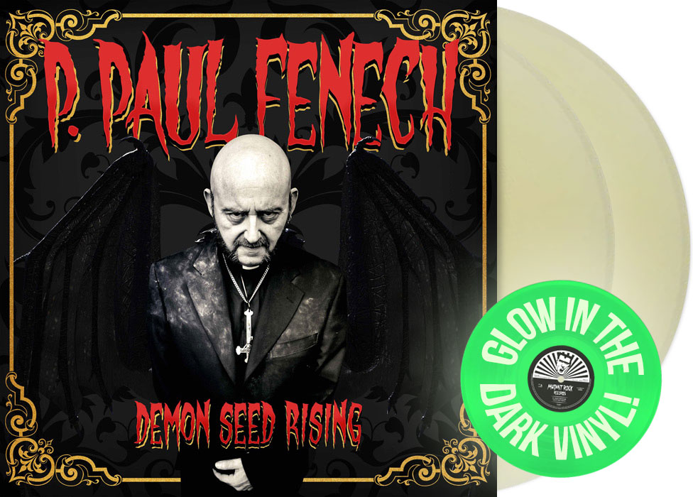 vinyl_ppaulfenech_demonseedrising_gitd P. PAUL FENECH - Demon Seed Rising 12" DO-LP ...