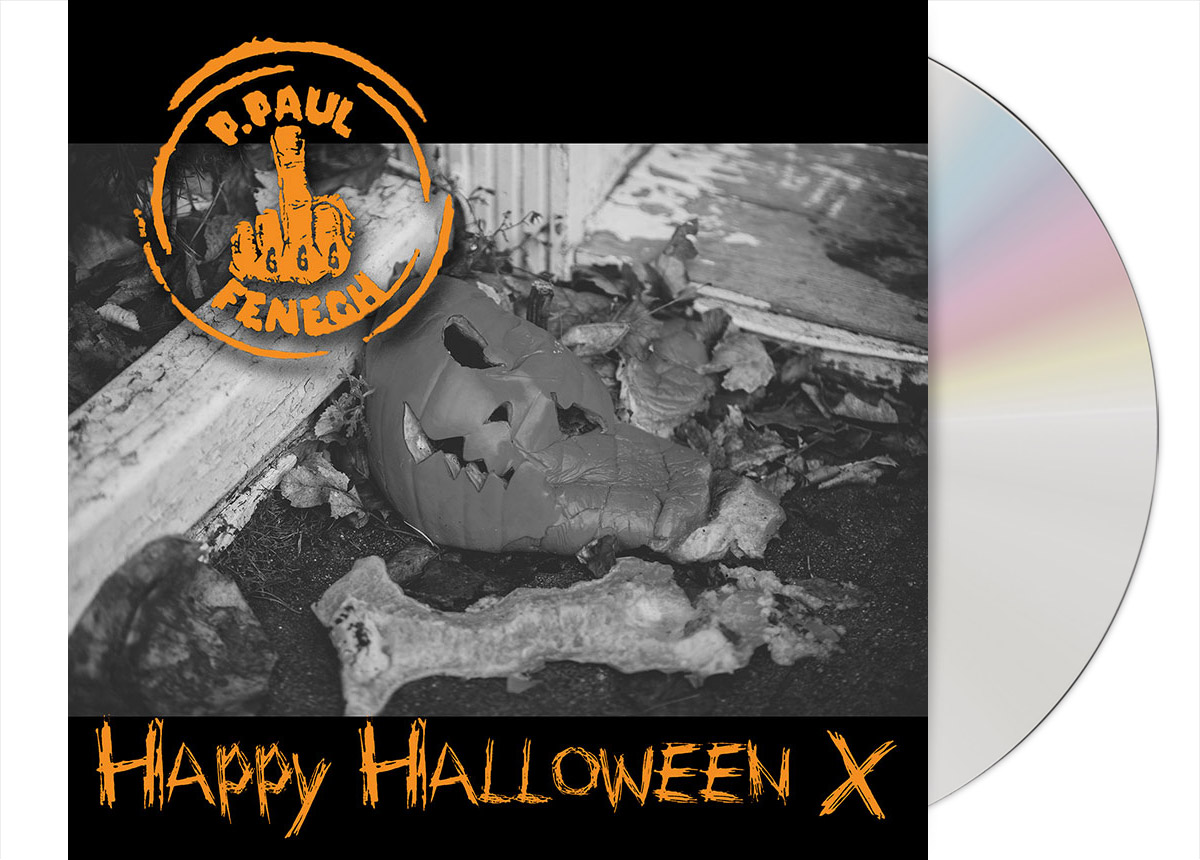 CD_1200x860_PPaulFenech_HappyHalloweenX P. PAUL FENECH - Happy Halloween X CD Digipak