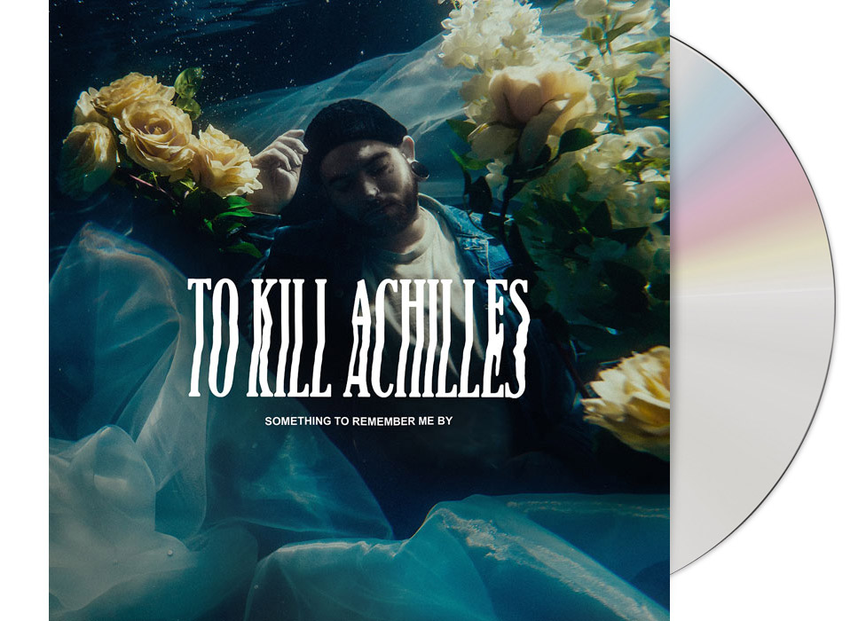 TO KILL ACHILLES - Something To Remember Me B... TO KILL ACHILLES - Something To Remember Me B...