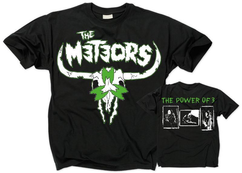 METEORS, THE - The Power Of 3 T-Shirt