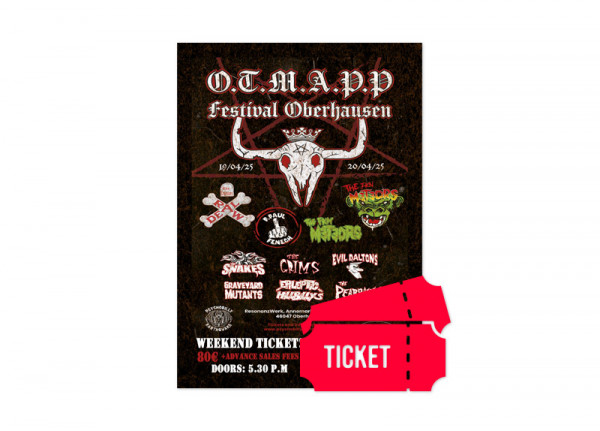 O.T.M.A.P.P. Festival Oberhausen - Wochenendticket - 19. - 20.04.2025