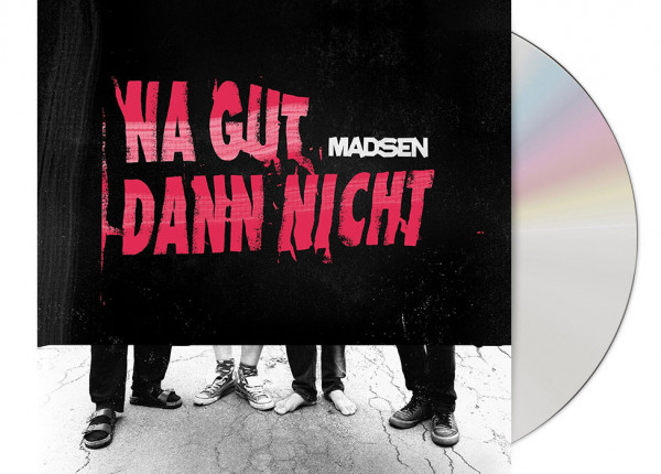 MADSEN - Na Gut Dann Nicht CD